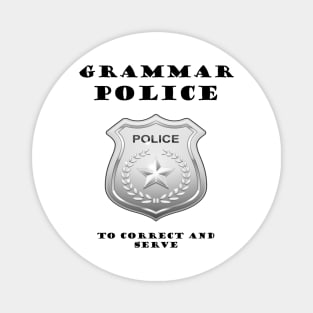 GRAMMAR POLICE Magnet